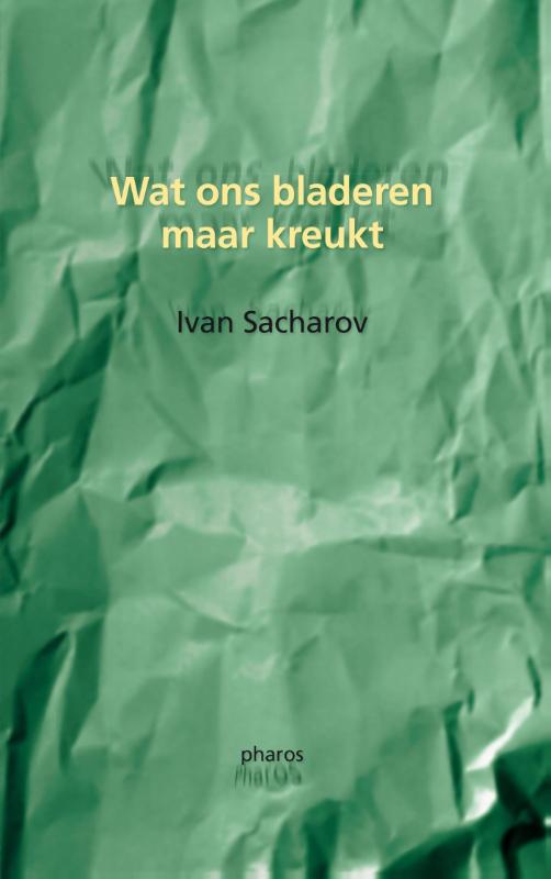Omslag van Wat ons bladeren maar kreukt