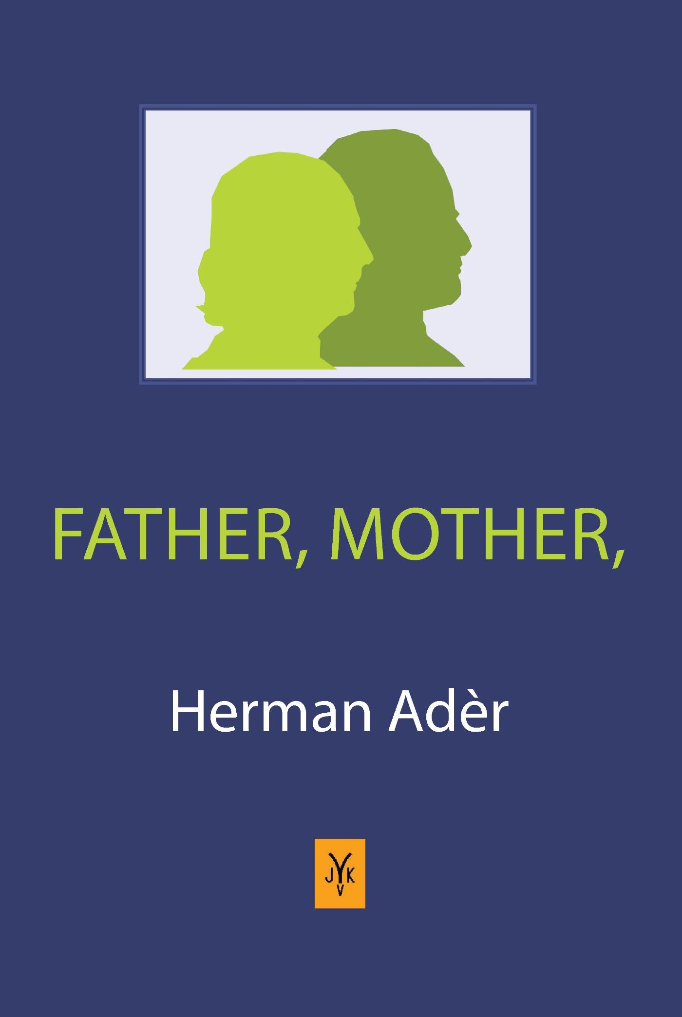 Omslag van Father, Mother
