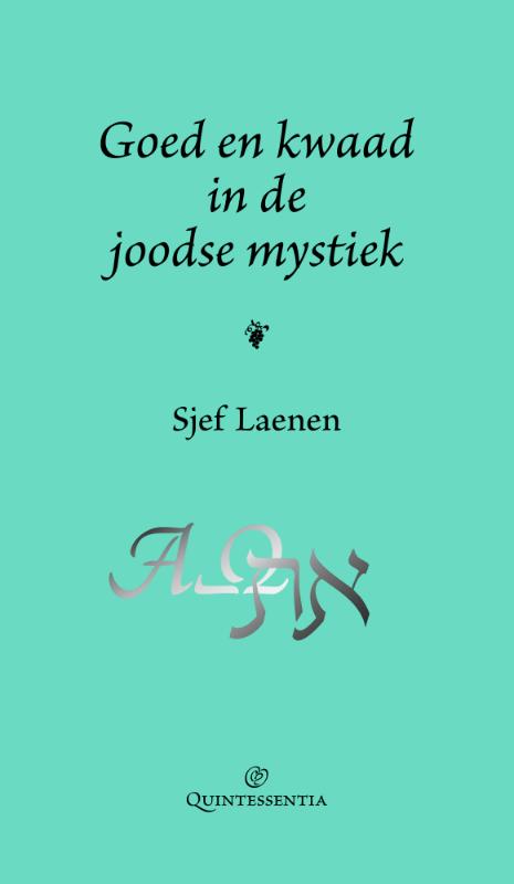 Omslag van Goed en kwaad in de joodse mystiek