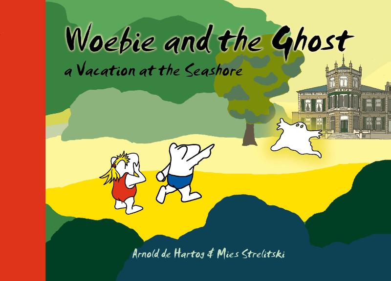 Omslag van Woebie and the ghost
