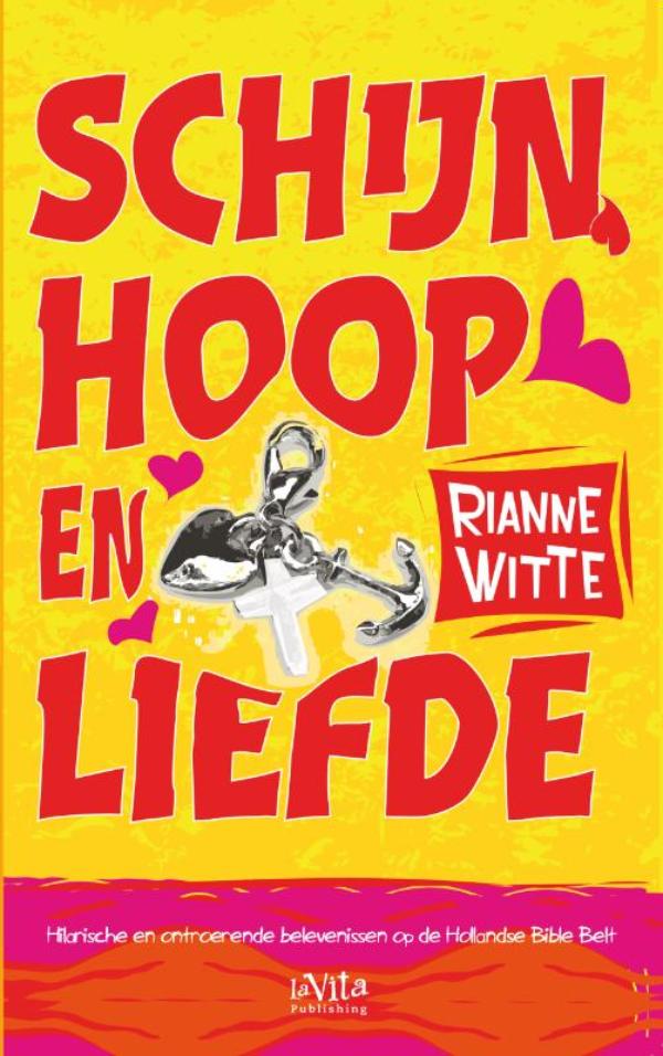 Omslag van Schijn, hoop en liefde