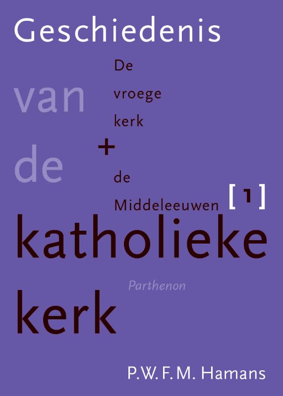 Omslag van De vroege kerk en de Middeleeuwen