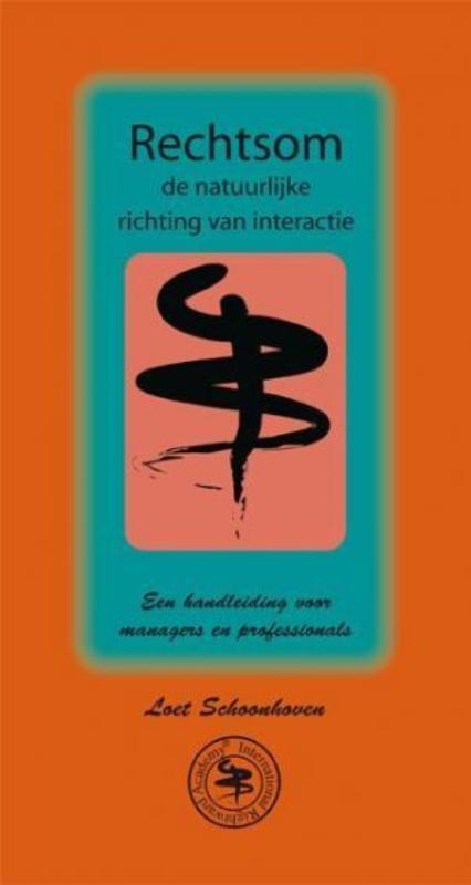 Omslag van Rechtsom, de natuurlijke richting van interactie