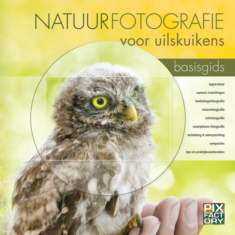 Omslag van Natuurfotografie voor uilskuikens