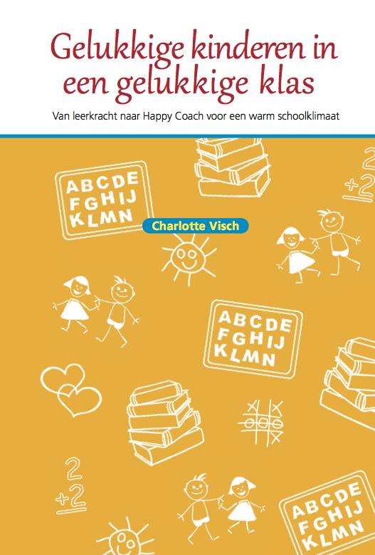 Omslag van Gelukkige kinderen in een gelukkige klas