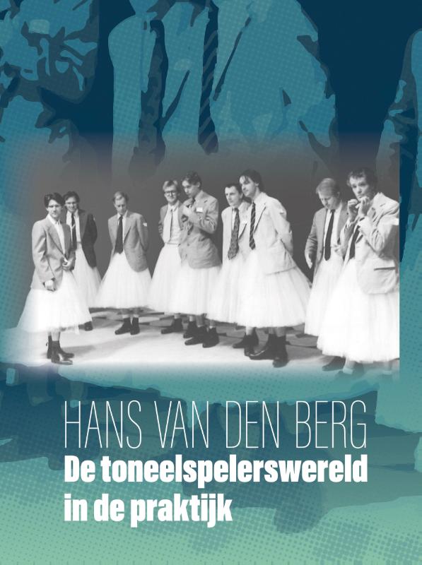 Omslag van De toneelspelerswereld in de praktijk