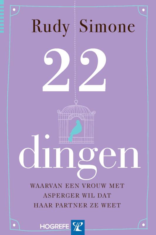 Omslag van 22 dingen waarvan een vrouw met Asperger wil dat haar partner ze weet