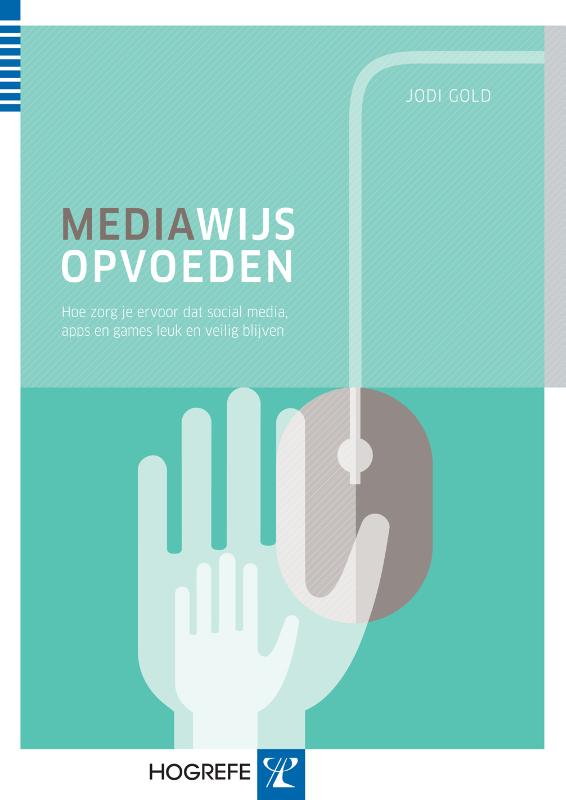 Omslag van Mediawijs opvoeden