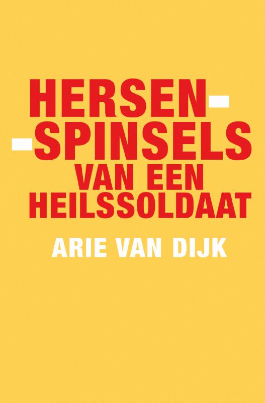 Omslag van Hersenspinsels van een heilssoldaat