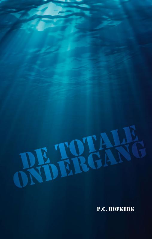 Omslag van De Totale Ondergang