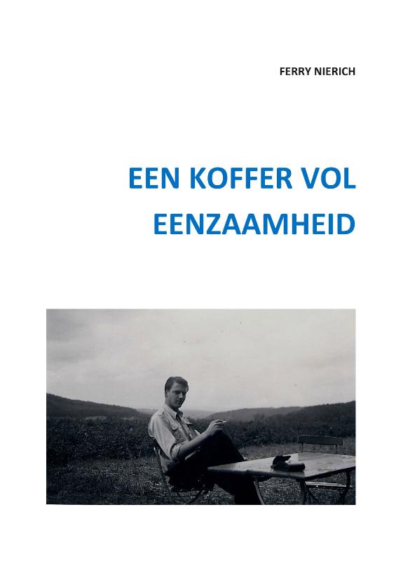 Omslag van Een koffer vol eenzaamheid