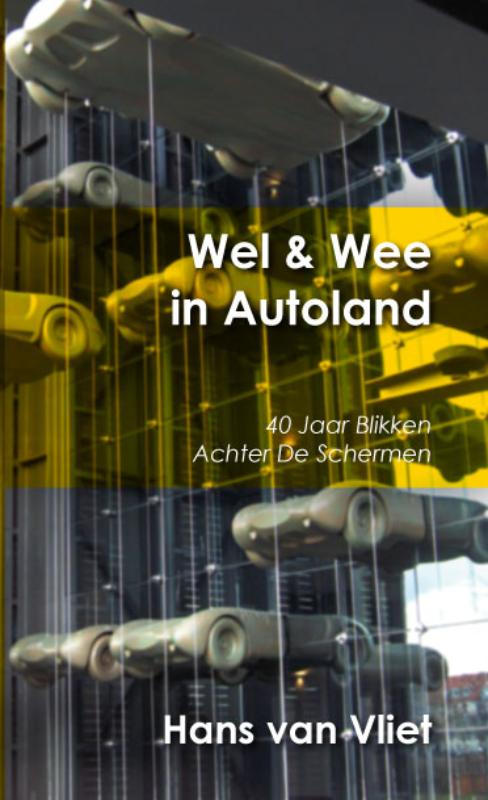 Omslag van Wel & wee in autoland