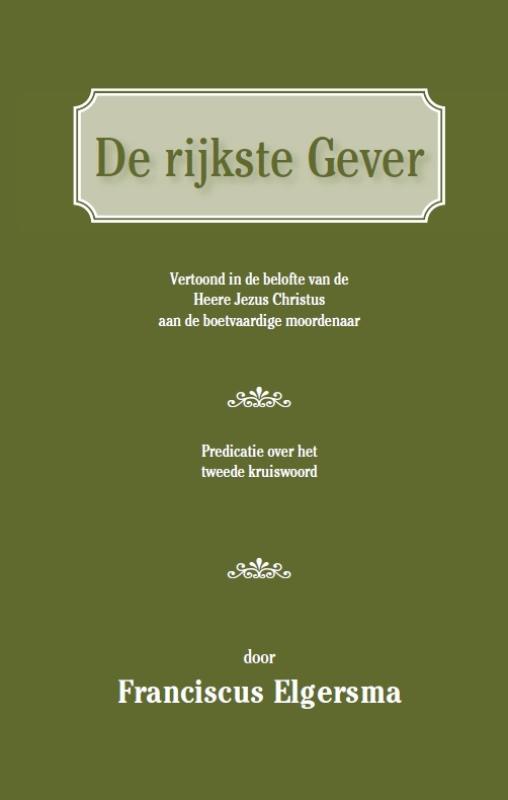 Omslag van De rijkste Gever