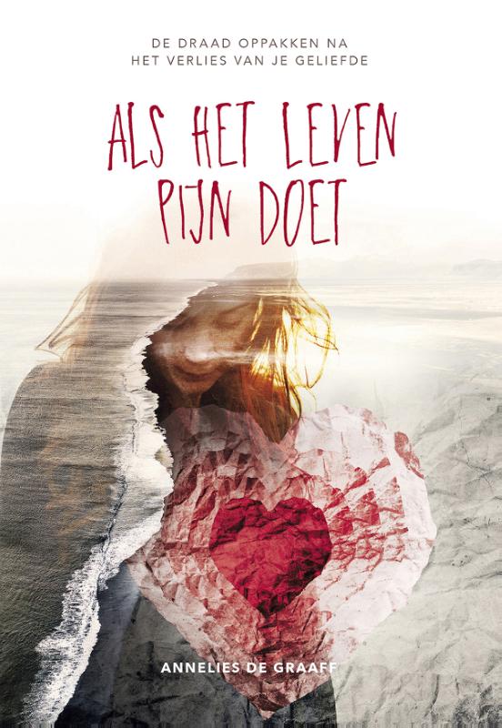 Omslag van Als het leven pijn doet
