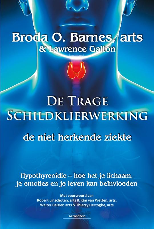 Omslag van De trage schildklierwerking