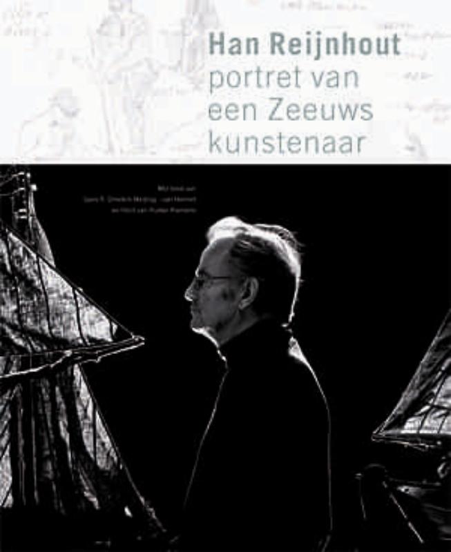 Omslag van Han Reijnhout, portret van een Zeeuws kunstenaar
