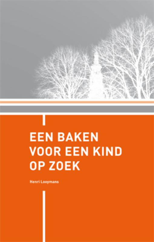 Omslag van Een baken voor een kind op zoek