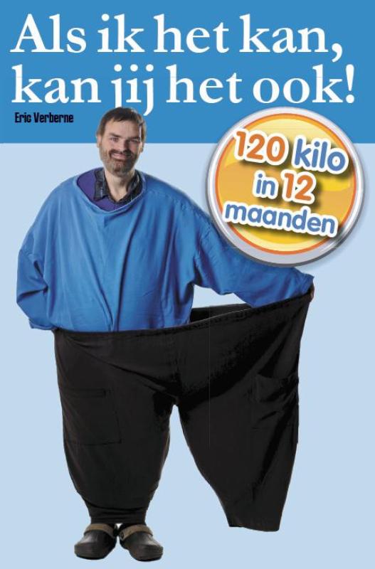 Omslag van Als ik het kan, kan jij het ook