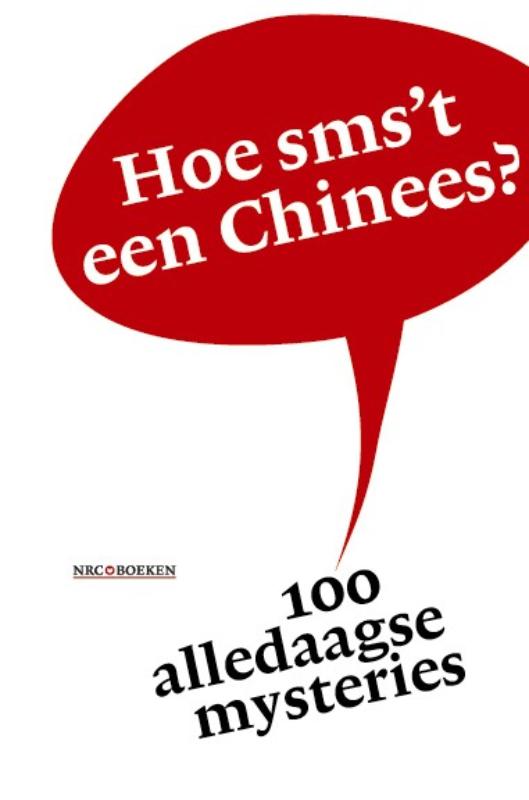 Omslag van Hoe sms't een Chinees?