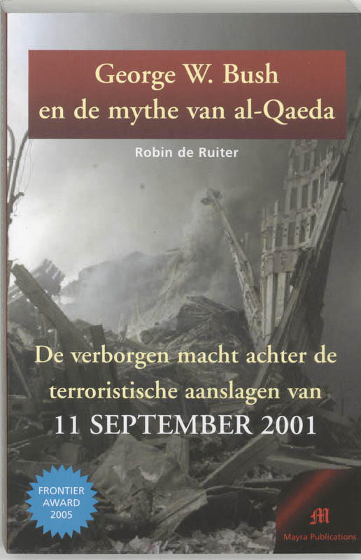 Omslag van George W. Bush en de mythe van al-Qaeda