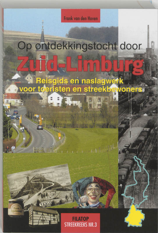 Omslag van Op ontdekkingstocht door Zuid-Limburg