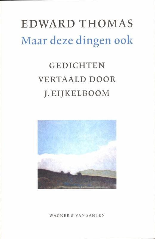 Omslag van Maar deze dingen ook