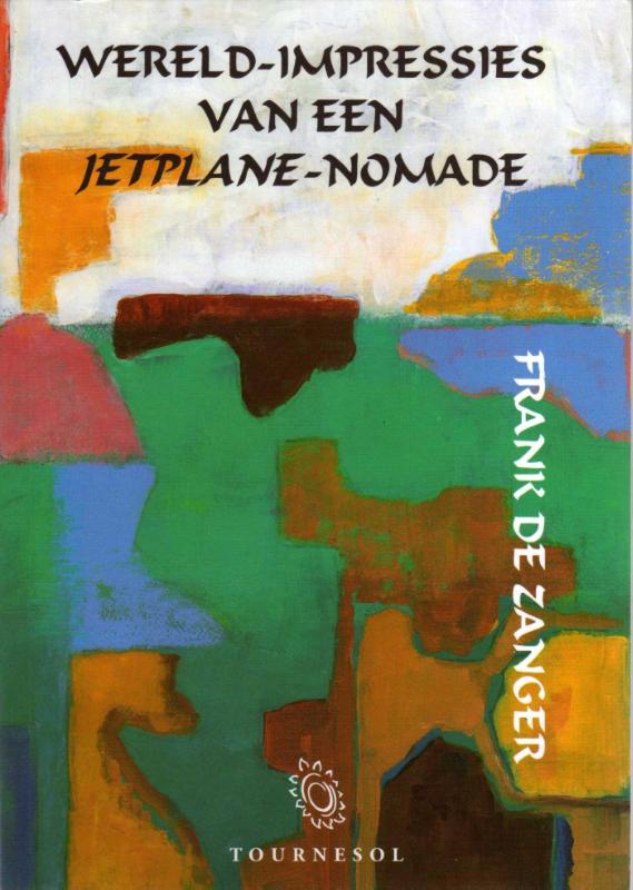 Omslag van Wereld-impressies van een jetplane-nomade