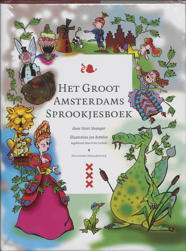 Omslag van Het groot Amsterdams sprookjesboek