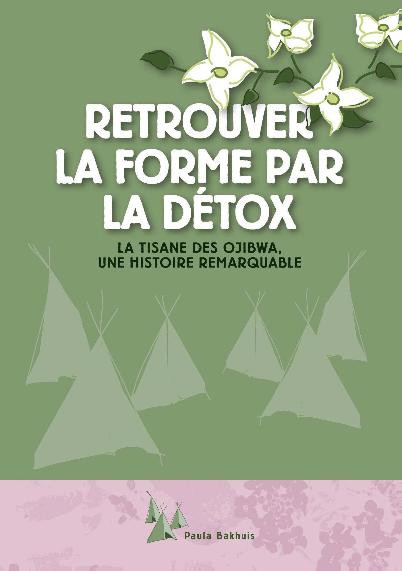 Omslag van Retrouver la forme par la détox