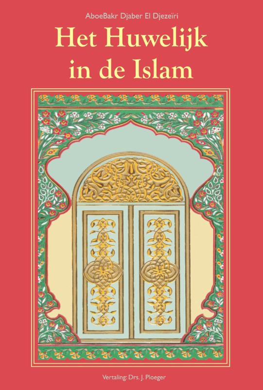 Omslag van Het huwelijk in de Islam