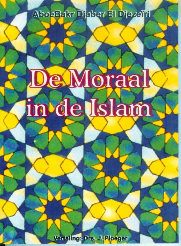 Omslag van De moraal in de Islam