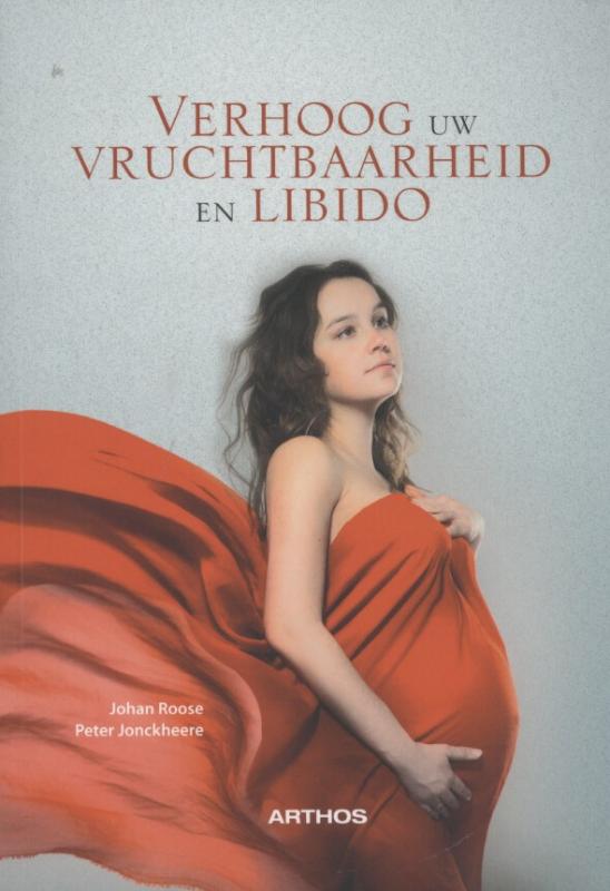 Omslag van Verhoog je vruchtbaarheid en libido