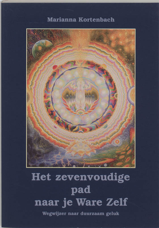 Omslag van Het zevenvoudige pad naar je Ware Zelf
