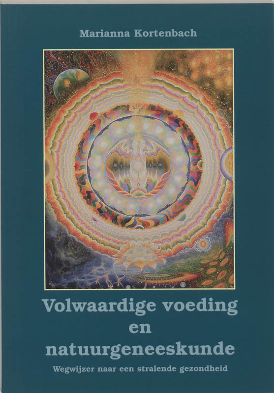 Omslag van Volwaardige voeding en natuurgeneeskunde