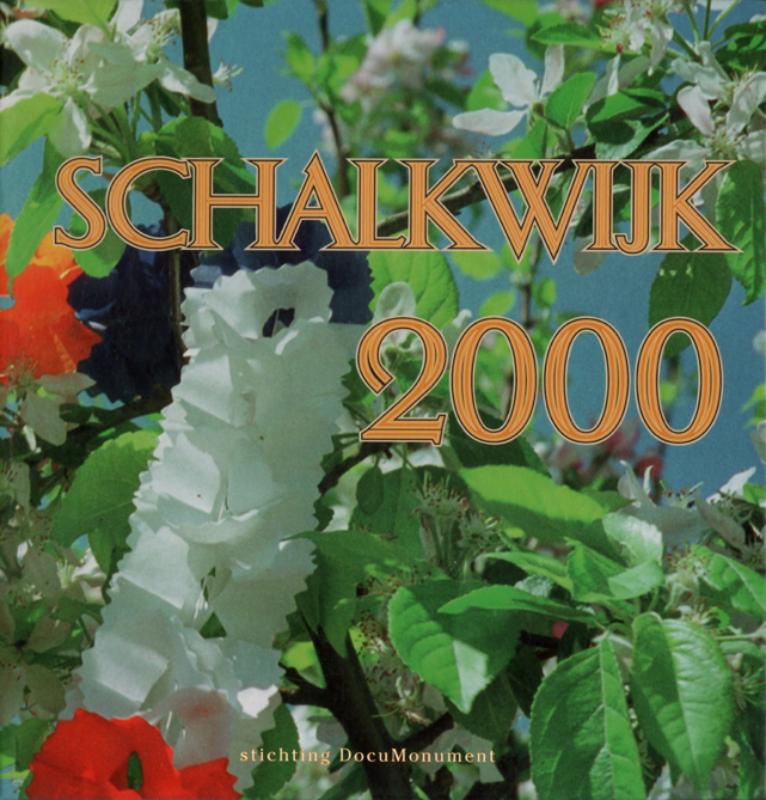 Omslag van Schalkwijk 2000