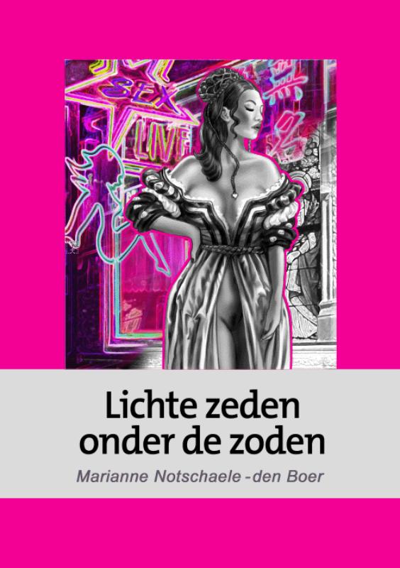 Omslag van Lichte zeden onder de zoden