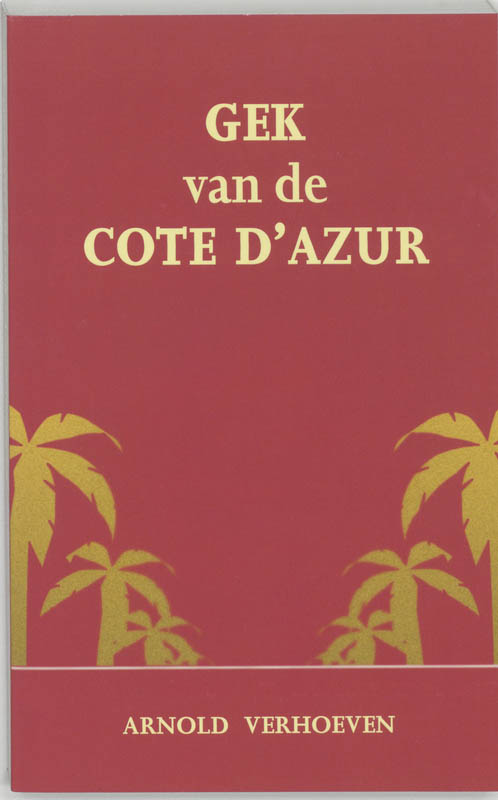 Omslag van Gek van de Cote d'Azur