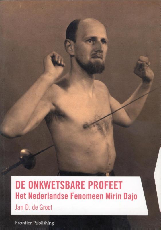 Omslag van De onkwetsbare profeet