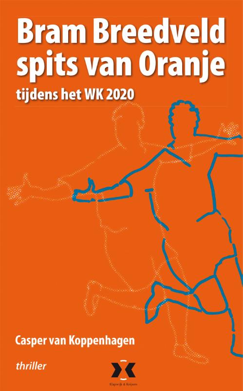 Omslag van Bram Breedveld, Spits van Oranje