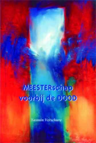 Omslag van MEESTERschap voorbij de dood