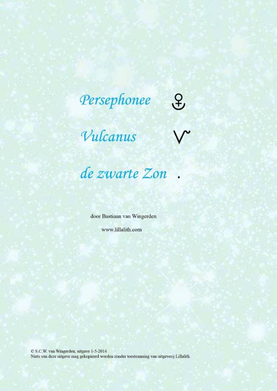 Omslag van Persephonee, vulcanus, de zwarte zon