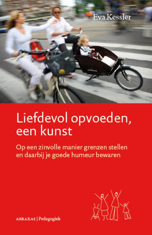 Omslag van Liefdevol opvoeden, een kunst