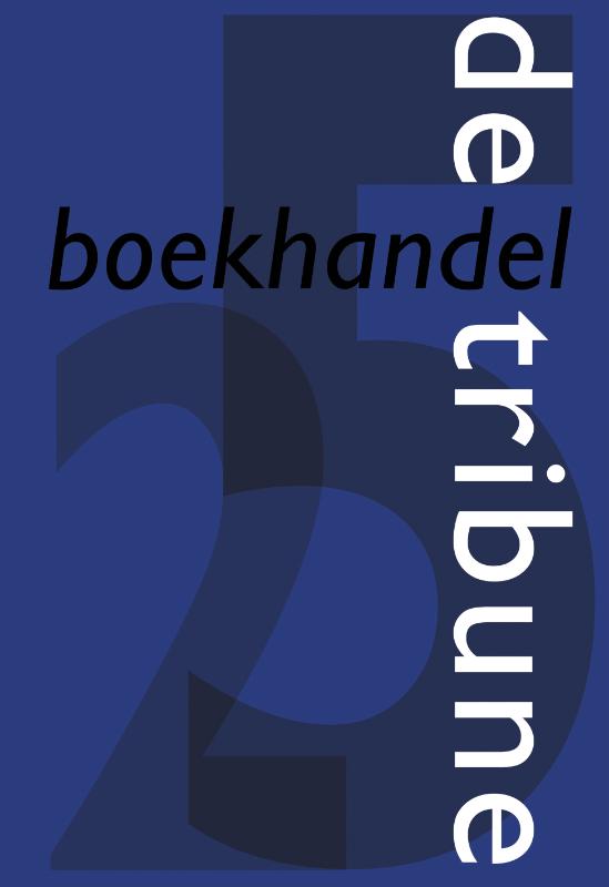 Omslag van 25 jaar Boekhandel de Tribune