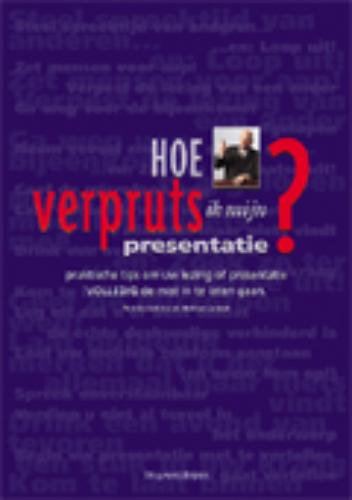 Omslag van Hoe verpruts ik mijn presentatie?
