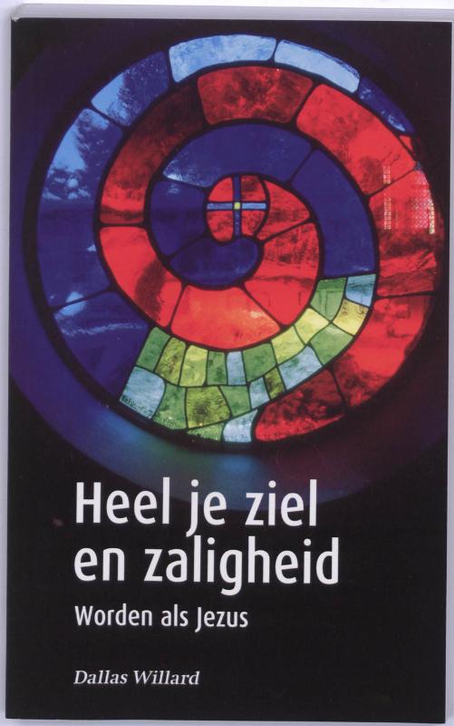 Omslag van Heel je ziel en zaligheid