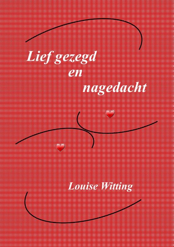 Omslag van Lief gezegd en nagedacht