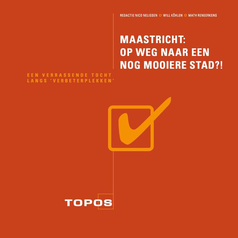 Omslag van Maastricht op weg naar een nog mooiere stad?!