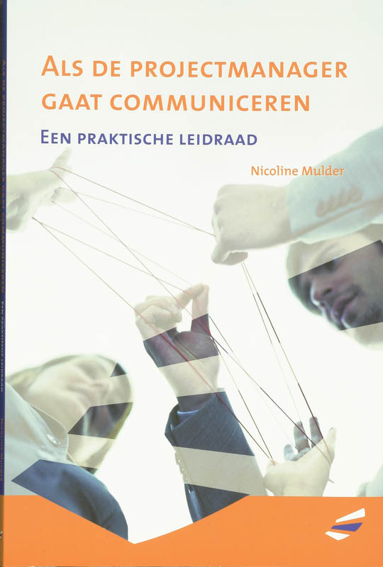 Omslag van Als de projectmanager gaat communiceren