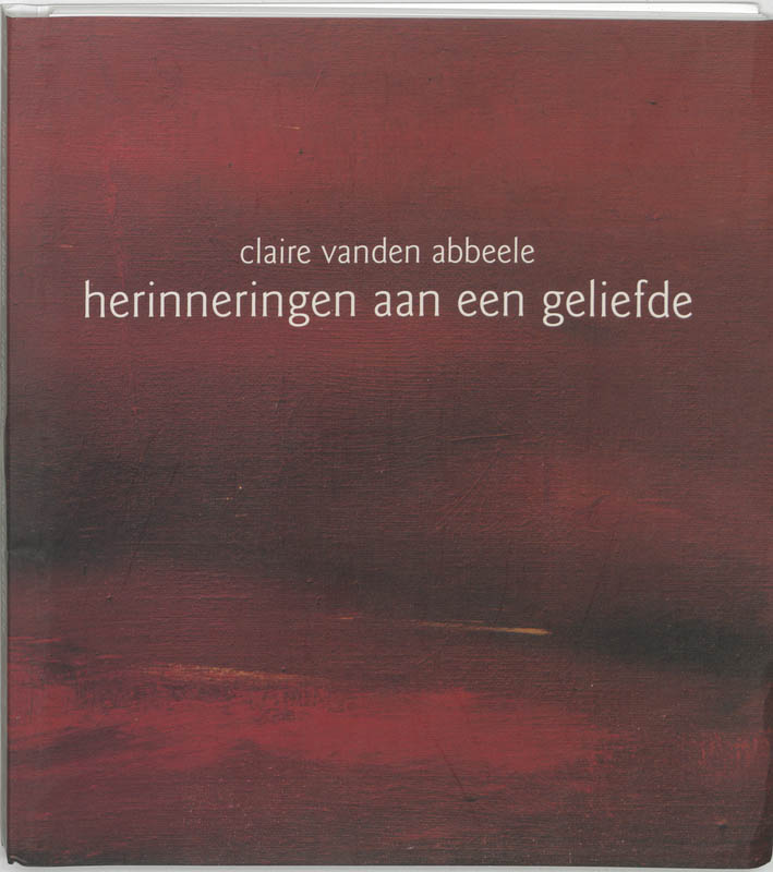 Omslag van Herinneringen aan een geliefde