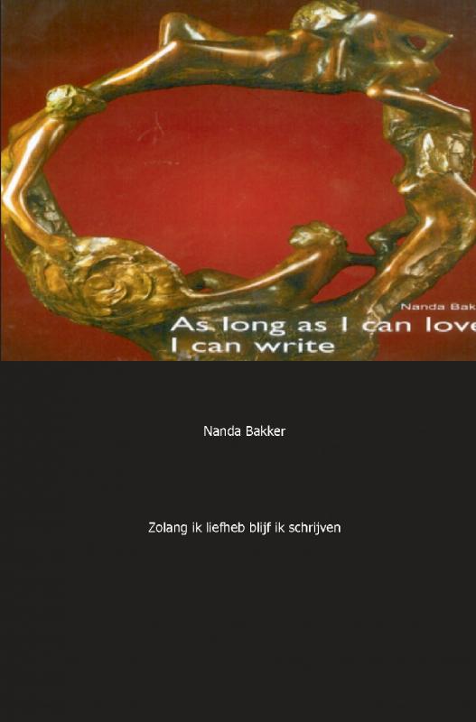Omslag van Zolang ik liefhad, blijf ik schrijven